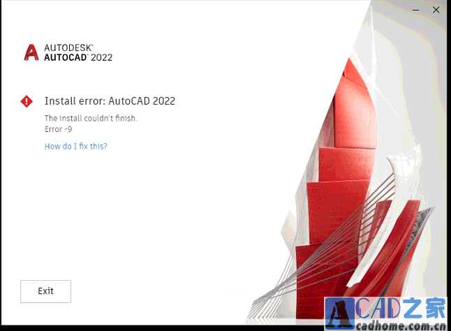 “安装无法完成。安装Autodesk 2022软件时出现错误–9